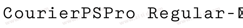 CourierPSPro Regular字体转换